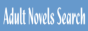 Adult Novels Search�l